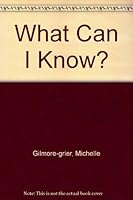 What Can I Know? 0415782929 Book Cover