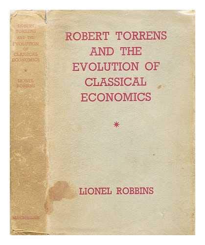 Robert Torrens and the Evolution of Classical E... B0000CJW82 Book Cover