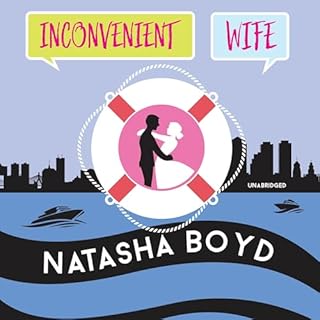 Inconvenient Wife Audiolibro Por Natasha Boyd arte de portada