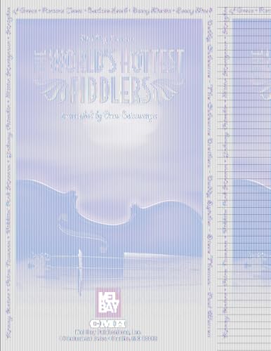 WORLD'S HOTTEST FIDDLERS Livre de Partitions pour Violon Folk et Country
