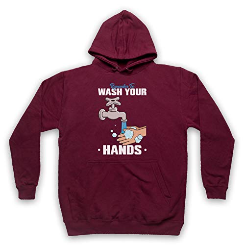 Sweat à capuche Remember to Wash Your Hands taille Large pour adulte couleur bordeaux original