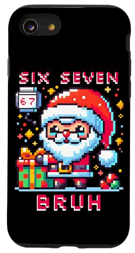 67 Six Seven Bruh Pixel Christmas 6 7 Meme Men Women Kids X}zP[X iPhone SE (2020) / 7 / 8 p