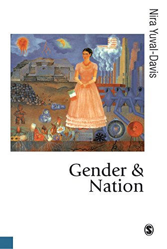 Gender and Nation: SAGE Publications (Politics and Culture series)