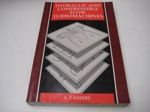 Buy Hydraulic and Compressible Flow Turbomachines — BookShops.in