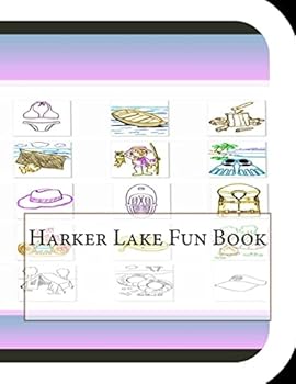 Paperback Harker Lake Fun Book: A Fun and Educational Book on Harker Lake Book