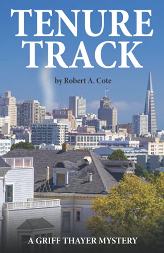 Tenure Track: A Griff Thayer Mystery