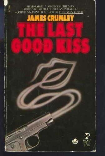 Last Good Kiss 0671828134 Book Cover