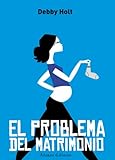 El problema del matrimonio (Mujeres En La Ciudad)
