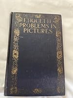 Etiquette Problems in Pictures B000P7MIEO Book Cover