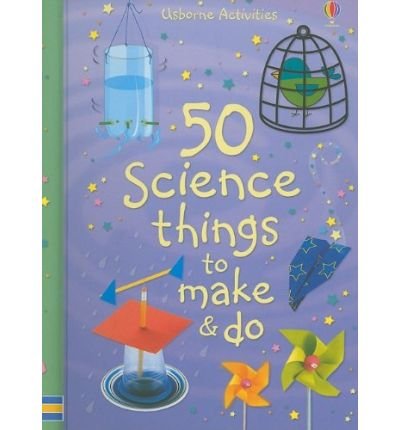 Cover of 50-science-things-to-make---do--50-things-to-make-and-do-series-