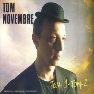 Tom 1/Tom 2 [Audio CD] Novembre, Tom