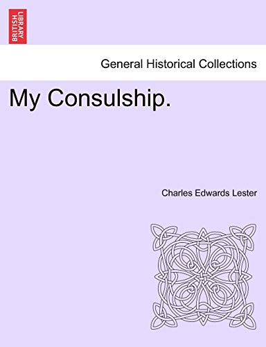 My Consulship.