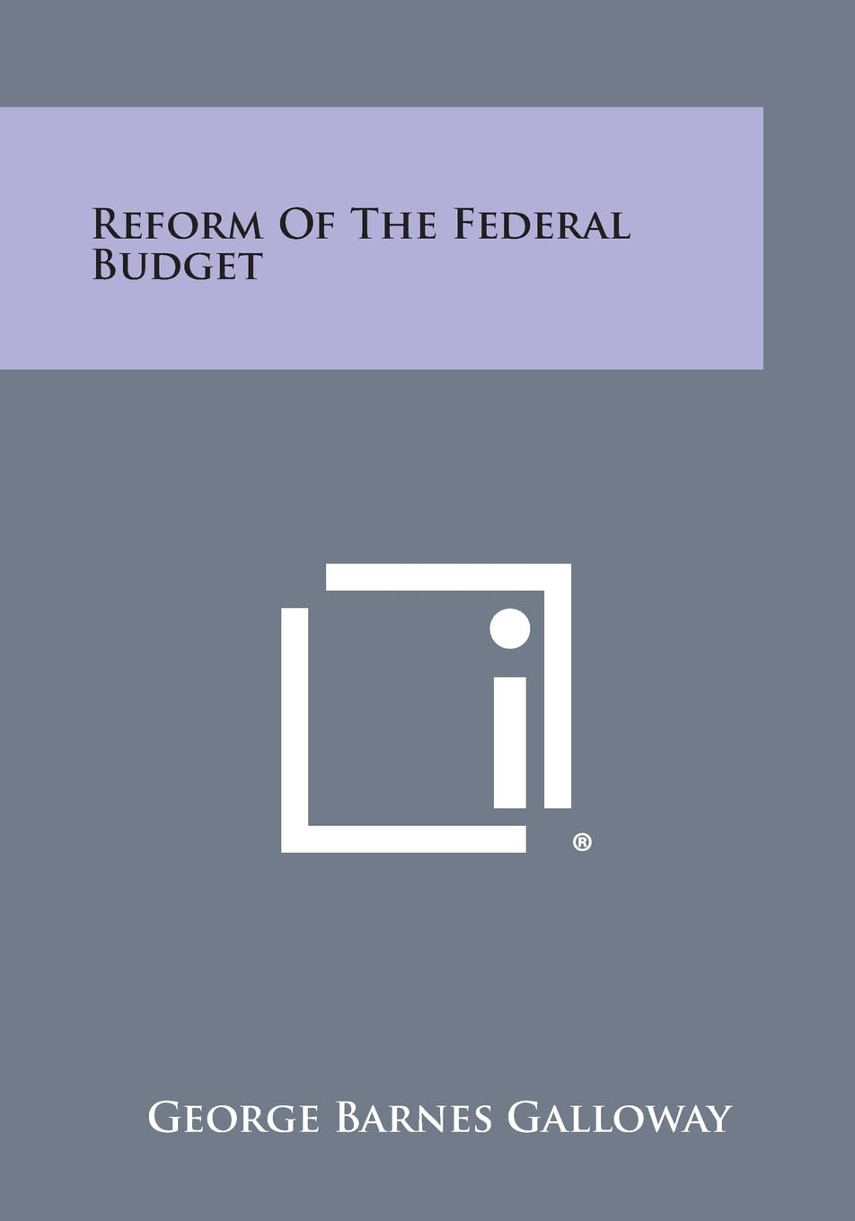 Reform of the Federal Budget