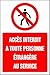 Panneau de signalisation Accès Interdit à Toute Personne étrangère au Service - Autocollant 200mm x 150mm