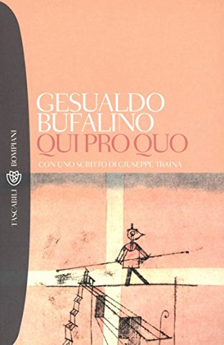 Qui pro quo (Tascabili. Romanzi e racconti Vol. 849) Qui pro quo (Tascabili. Romanzi e racconti Vol. 849)