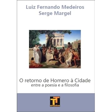 Capa do livro O retorno de Homero à Cidade: Entre a poesia e a filosofa