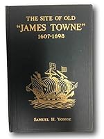 Rare The Site of Old James Towne 1607-1698 *Illustrated MAPS*DRAWINGS*PHOTOS History B08ZL2TBLV Book Cover