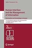  Human Interface and the Management of Information. Information and Knowledge in Context: 17th International Conference, HCI International 2015, Los ... II: 9173 (Lecture Notes in Computer Science)