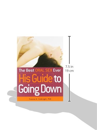 The Best Oral Sex Ever - His Guide to Going Down
