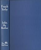 Judas, My Brother: The Story of the Thirteenth Disciple