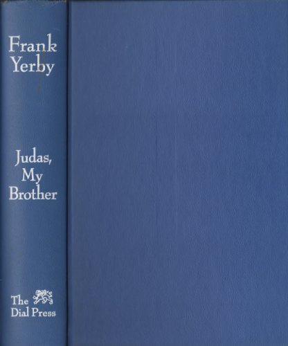 Judas, My Brother: The Story of the Thirteenth Disciple