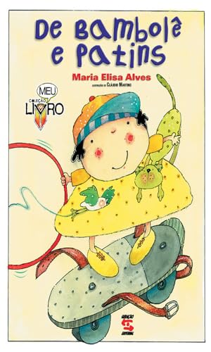 De bambolê e patins: