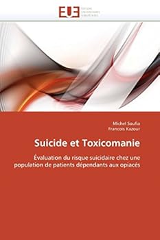 Paperback Suicide Et Toxicomanie [French] Book