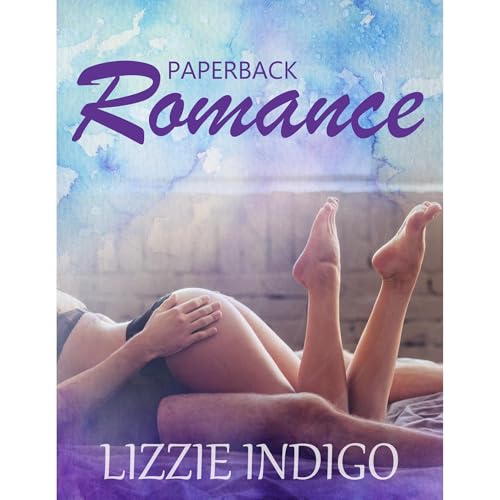 Paperback Romance by Lizzie Indigo episode artwork