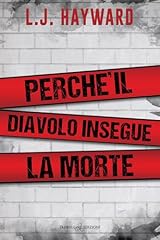 Perché il diavolo insegue la morte