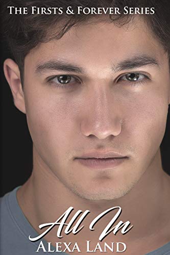 All In (The Firsts & Forever Series Book 2)