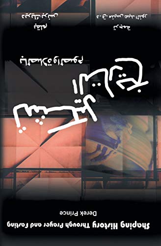 Shaping History Through Prayer and Fasting - ARABIC (Arabic and English Edition)