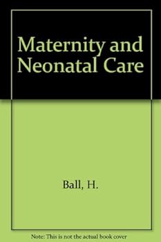 Paperback Maternity and Neonatal Care Book