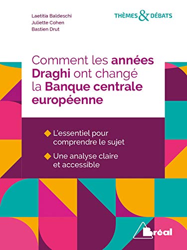 Comment les années draghi ont changé la Banque Centrale Européenne ?