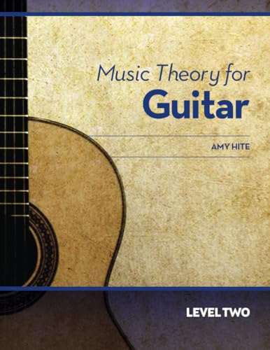 Music Theory for Guitar: Level Two