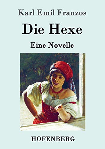 Die Hexe: Eine Novelle [German] 386199724X Book Cover