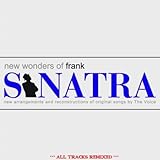  New Wonders Of Frank (Frank Sinatra\'s Songs Remixed For The Next Century)