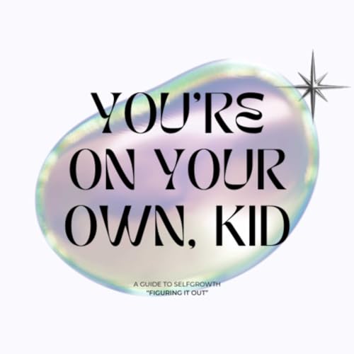 Page de couverture de You're On Your Own, Kid