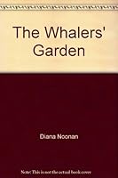 The Whalers' Garden 0868681636 Book Cover