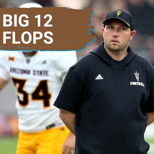 Page de couverture de SHOCKWAVE: Big 12's DISASTROUS Weekend | Can Utah and Iowa State RESCUE Conference's Image?