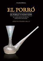 El porró: de Poblet a Nova York: El llarg viatge de l'atuell català més universal (El Tinter) (Catalan Edition) 8490347980 Book Cover