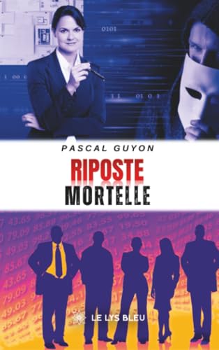  Riposte mortelle
