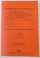 Attorney's Guide to California Construction Contracts and Disputes 0881248207 Book Cover