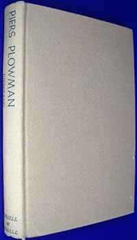 Piers Plowman: A Contribution To The History Of English Mysticism