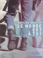 Le monde est à toi 292466635X Book Cover