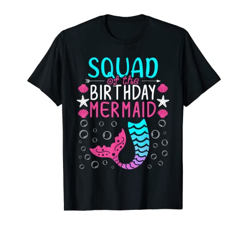 Family Matching Squad Of The Birthday Mermaid Camiseta