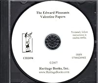 The Edward Pleasants Valentine Papers: Abstracts of Records in the Local and General Archives of Virginia 078842694X Book Cover