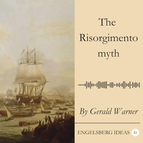 The Risorgimento myth Podcast Por  arte de portada