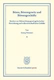 Börse, Börsengesetz und Börsengeschäfte.: Studien zur Beleuchtung gesetzgeberischer Einwirkung auf volkswirtschaftliche Gebilde. (Duncker & Humblot reprints)