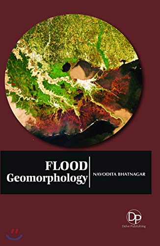 Flood Geomorphology view 2