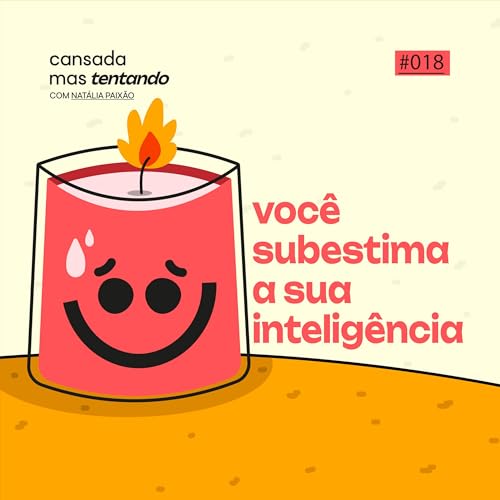 voc&ecirc; subestima sua intelig&ecirc;ncia